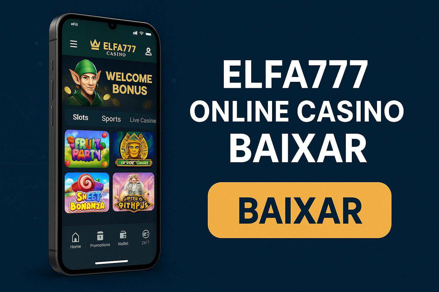 Baixar o ELFA777 Cassino App